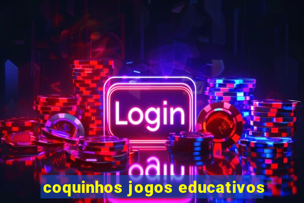 coquinhos jogos educativos